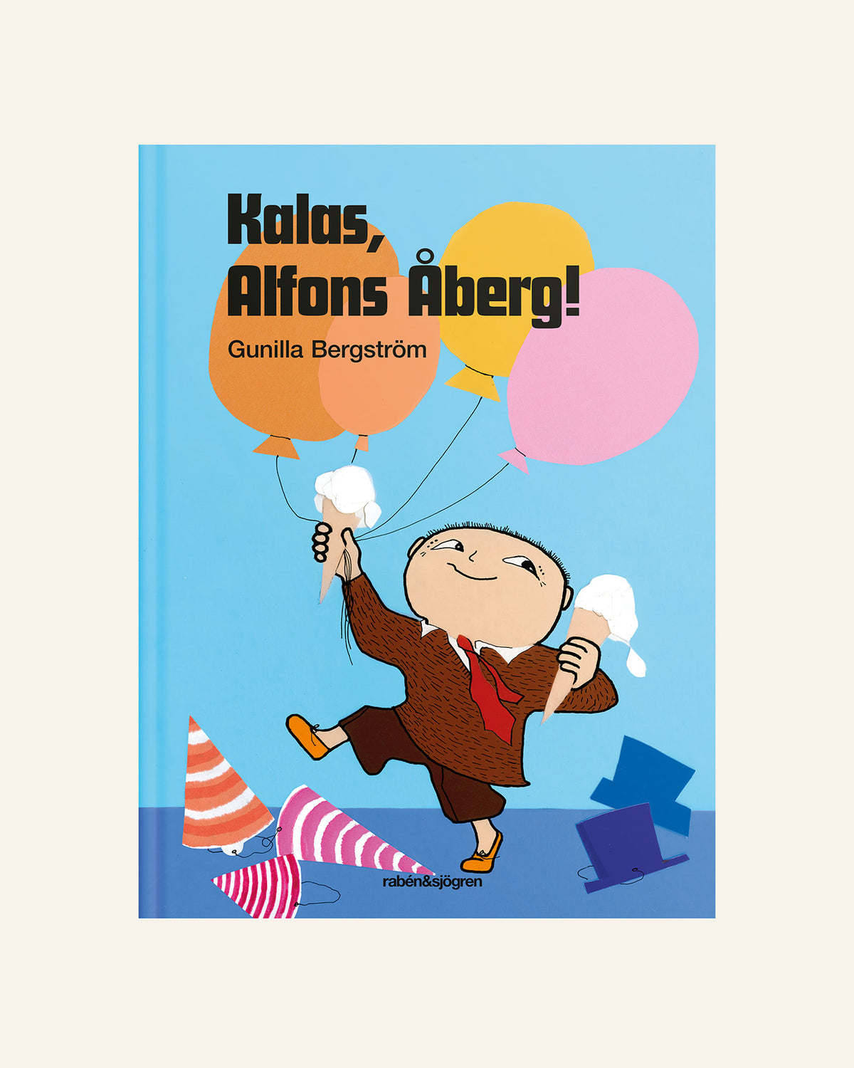 Kalas, Alfons Åberg! av Gunilla Bergström